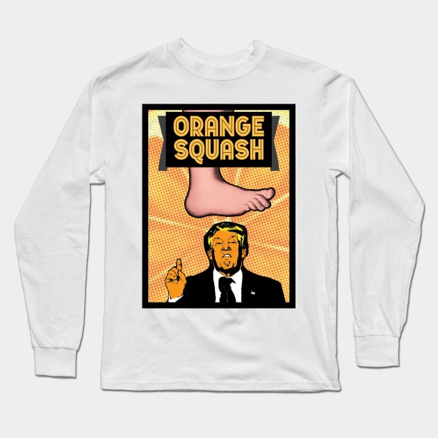 Donald Trump - Orange Squash Long Sleeve T-Shirt by GoldenGear